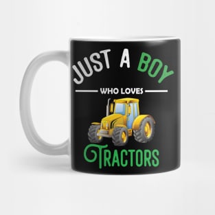 Kids Farm Lifestyle Just A Boy Who Loves Tractors Mug